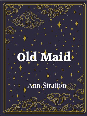 cover image of Old Maid